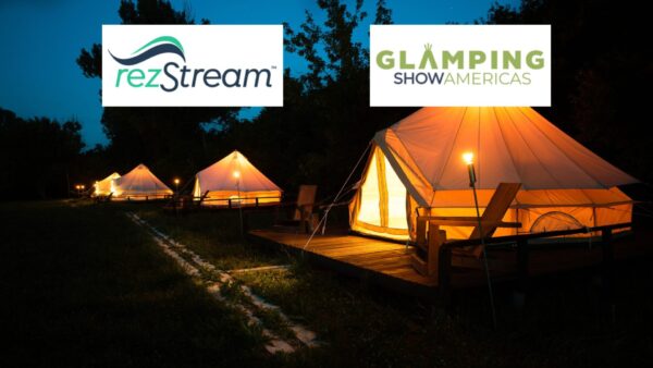 rezStream and Glamping Show Americas logos displayed over a scenic glamping site with canvas bell tents.