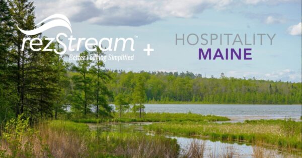 rezStream and Hospitality Maine partnership graphic over a scenic Maine lakeside landscape.