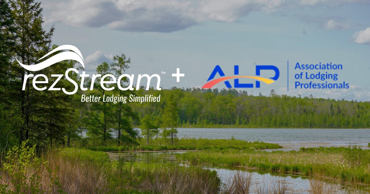 rezStream and Association of Lodging Professionals partnership graphic over a scenic lakeside landscape.